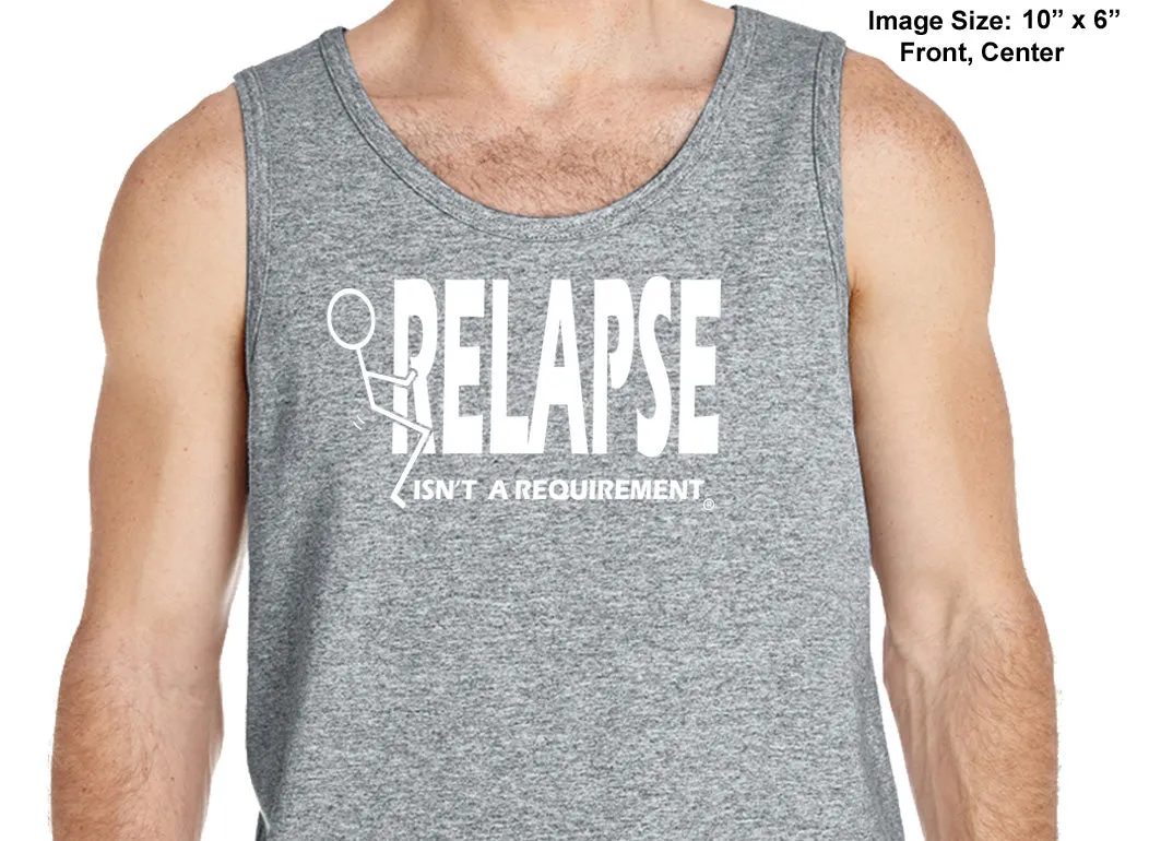 utt- Relapse Isn't A Requirement Unisex  Tank Tops