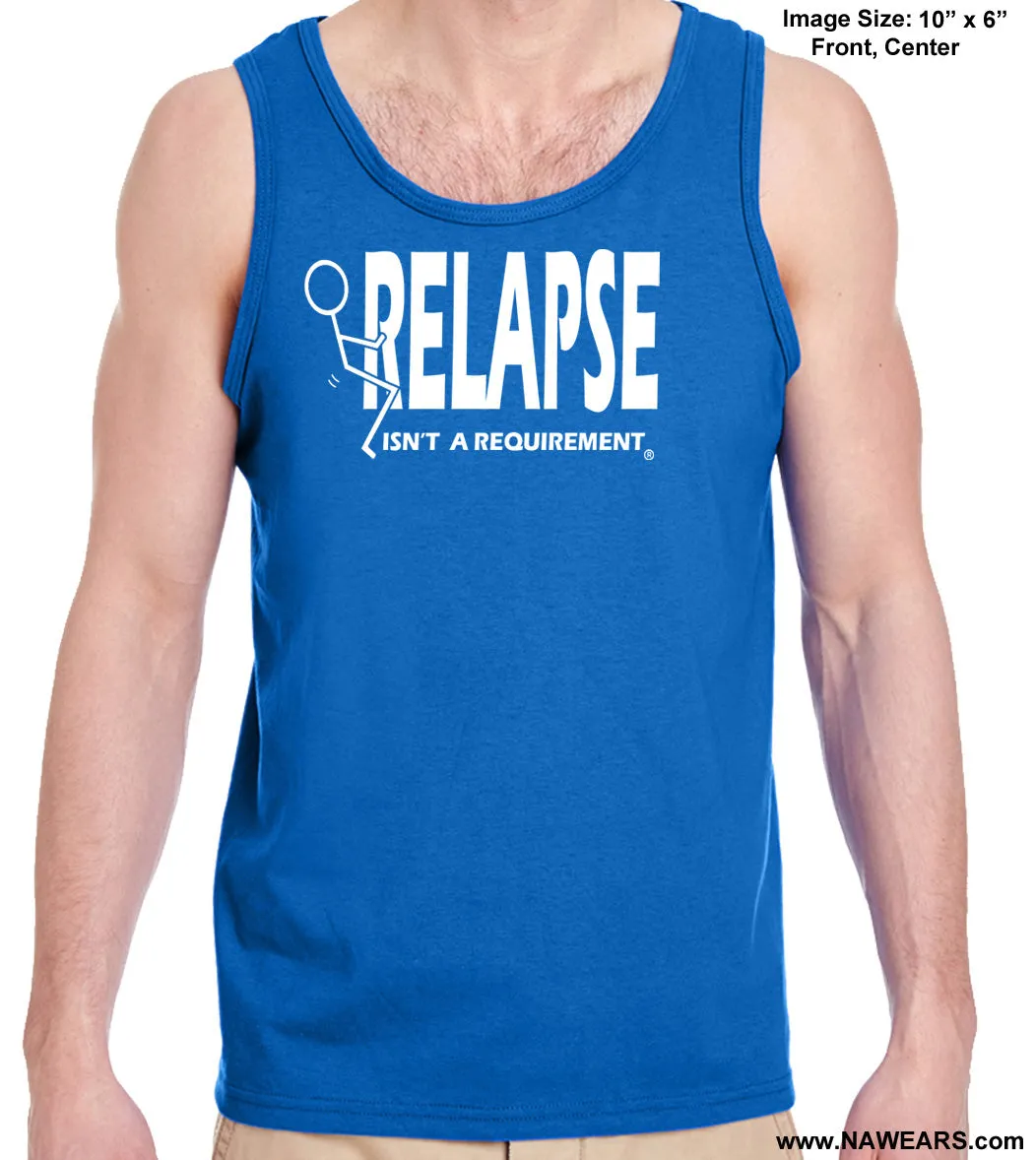 utt- Relapse Isn't A Requirement Unisex  Tank Tops